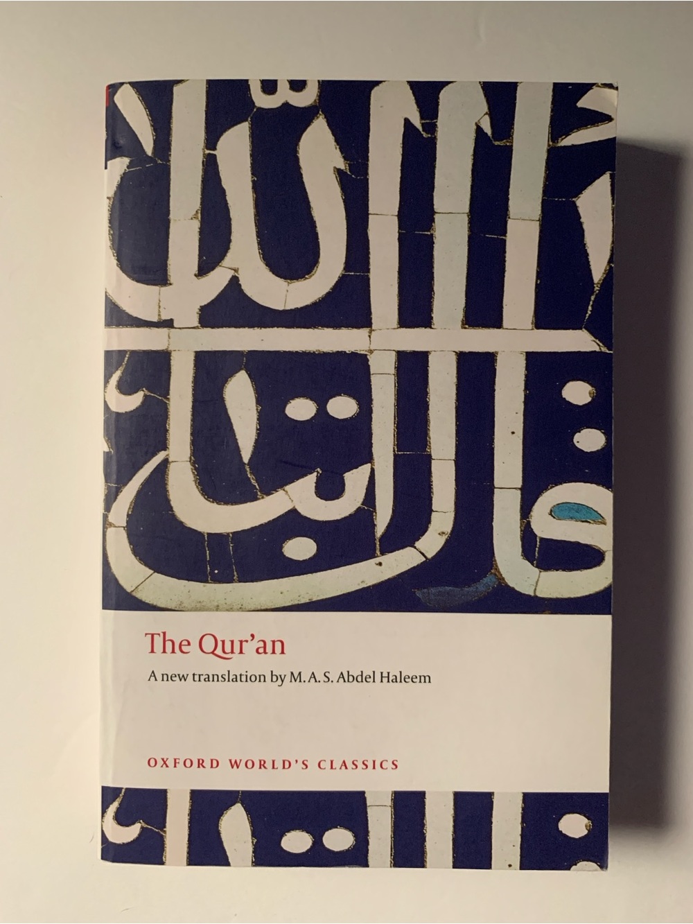 The Qur’an Oxford World’s Classics Paperback